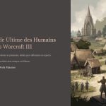 1 Guide Ultime des Humains dans Warcraft III